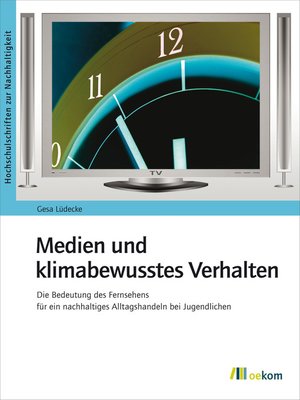 cover image of Medien und klimabewusstes Verhalten
